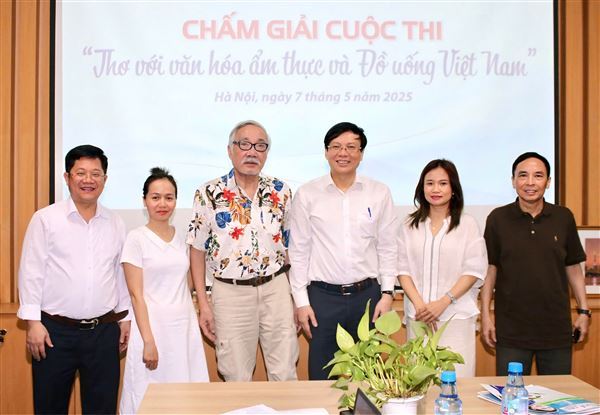 Tạp chí Đồ Uống Việt Nam tổ chức Chấm giải Cuộc thi “Thơ với văn hóa ẩm thực và đồ uống Việt Nam”
