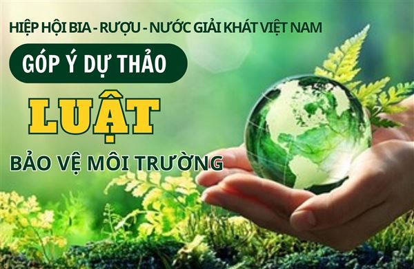 VBA kiến nghị hoàn thiện Dự thảo Luật Bảo vệ môi trường theo hướng thúc đẩy kinh tế tuần hoàn