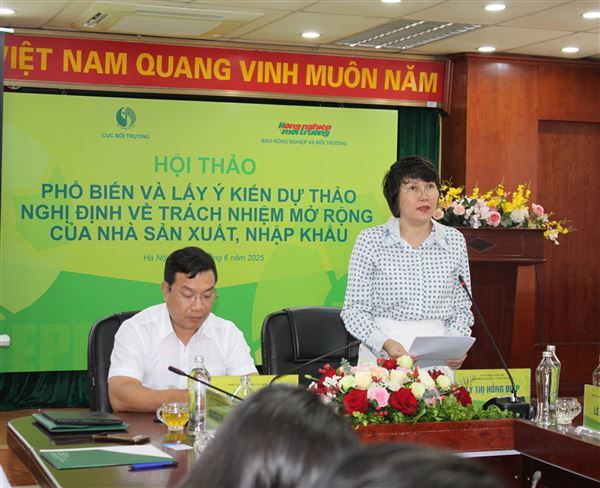 Hội thảo “Phổ biến và lấy ý kiến dự thảo Nghị định quy định về trách nhiệm mở rộng của nhà sản xuất, nhập khẩu – EPR”
