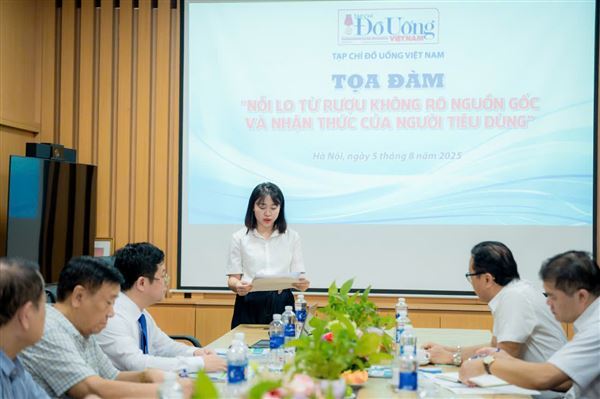Tạp chí Đồ Uống Việt Nam tổ chức Tọa đàm “Nỗi lo từ rượu không rõ nguồn gốc và nhận thức của người tiêu dùng”
