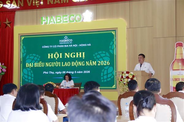Công ty Cổ phần Bia Hà Nội - Hồng Hà tổ chức Hội nghị Đại biểu người lao động năm 2026